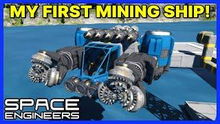 Building a Mining Ship and Landing Pad! - SPACE ENGINEERS Gameplay - Survival - Ep 2