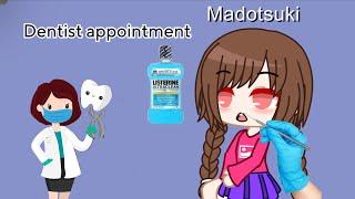 Madotsuki behaves at the dentist/ungrounded