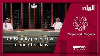 Christianity perspective to non-Christians