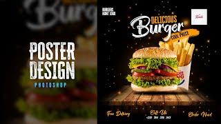 Design Fast Food Poster in Photoshop | Photoshop Tutorial