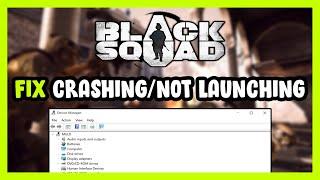 How to FIX Black Squad Crashing / Not Launching!