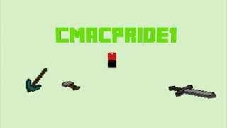 Cmacpride1's Intro