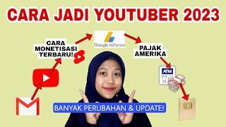 CARA JADI YOUTUBER 2023! LANGKAH DARI AWAL SAMPAI GAJIAN YOUTUBE