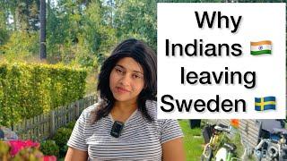 Why Indians  leaving Sweden  | snehakasafar