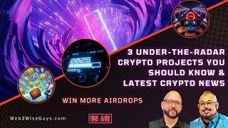 3 Under-The-Radar Crypto Projects You Should Know - Latest Crypto News - Airdrop Game