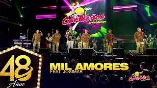 Mil Amores - Caribeños Ft. Josimar "El Reencuentro 2020"