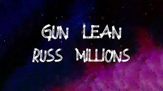 Russ Millions - Gun Lean (Lyrics)