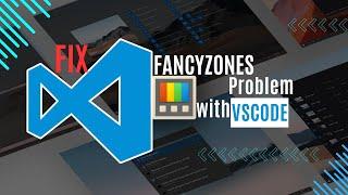 Fix Power Toys | Fancy Zones problem with #vscode| & Awake Problems #troubleshooting #powertoys