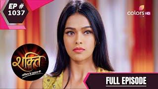 Shakti | शक्ति | Episode 1037 | 10 August 2020