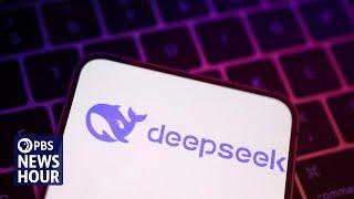 Chinese AI startup DeepSeek shakes up industry and disrupts financial markets