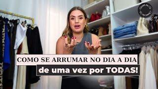 Como se arrumar mais no seu dia a dia: Pratique hábitos angulares!