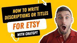 Etsy SEO : How To Create Etsy Listing Titles and Descriptions With EstyGPT Step By Step