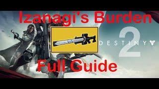 Destiny 2 Izanagi's burden Guide all you need to know