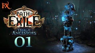 [Изгнание. Рэкласт - Проклятый Континент.] — Path of Exile: Trial of the Ancestors  [01]