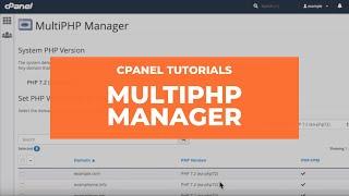 cPanel Tutorials - MultiPHP Manager