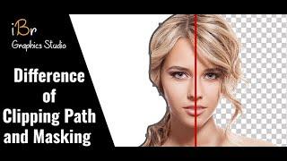 Difference of Clipping path and Image Masking