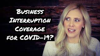 Will Insurance Cover Business Interruption?