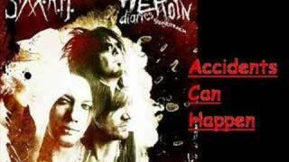 Sixx AM - Accidents Can Happen