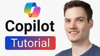 Microsoft Copilot Tutorial