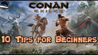 10  HELPFUL TIPS AND TRICKS TO MAKE YOUR LIFE EASIER ON CONAN EXILES.