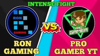 Ron Gaming Vs Pro Gamer Yt | Pro Gamer Called Ron Hacker | Intense Fight | Ron Squad Vs Pro Squad |