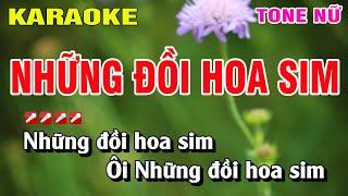 Karaoke Những Đồi Hoa Sim Tone Nữ Nhạc Sống | Nguyễn Linh