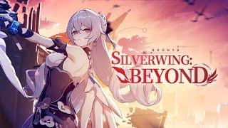 v5.4 [Silverwing: Beyond] Promotional Trailer - Honkai Impact 3rd