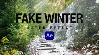 After Effects Fake Winter Tutorial l 겨울로 만드는 간단한 방법