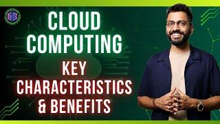 Introduction to Cloud ️ Computing with Real Life Examples | Key Characteristics & Benefits