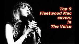 Top 9 - Fleetwood Mac covers in The Voice