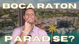 Living In Boca Raton Florida - Everything You Need To Know About Living In Boca Raton Florida