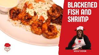 Blackened Fish and Shrimp Recipe by The Wolf Cook