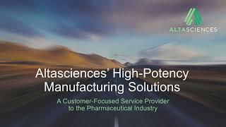 Education Video—Altasciences’ High-Potency Manufacturing Solutions