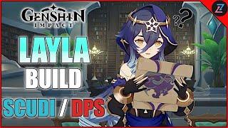 LA MIGLIORE BUILD per LAYLA (3.3) [GENSHIN IMPACT ITA]