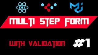 Material UI React & React Hooks MultiStep Form With Validation Part#1
