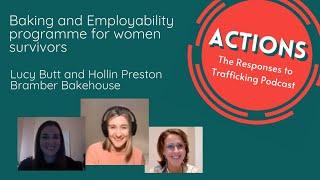 Actions Podcast: Bramber Bakehouse