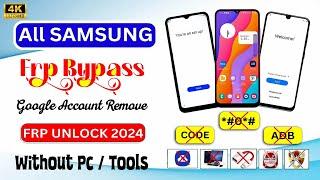 New Method2024 || All Samsung FRP Bypass  No *#0*#Samsung  Frp Bypass  Finally New Security 2024