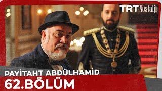 Payitaht Abdülhamid 62. Bölüm