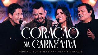 Coração na Carne Viva - Pedro Vitor e Mariana, @GianeGiovaniOficial