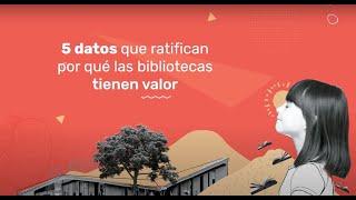 Cinco Datos sobre nuestro Sistema de Bibliotecas.