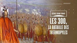 Les 300, la Bataille des Thermopyles | Documentaire Complet