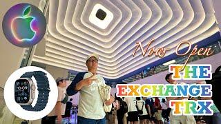 INSIDE THE AWESOME APPLE THE EXCHANGE TRX NOW OPEN: PURCHASED MY FIRST APPLE WATCH