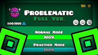 【】PROBLEMATIC FULL VERSION! BY: EMJOVEN (Full HD) || Geometry Dash 2.113