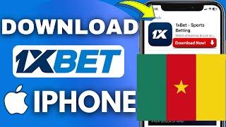 How To Download 1xbet In iPhone In Cameroon | Download 1xbet app In Iphone In Cameroon