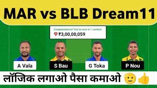 MAR vs BLB Dream11 Prediction, MAR vs BLB Dream11 Team, MAR vs BLB Dream11, MAR vs BLB, Dream11