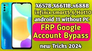 Infinix Smart 5/6/7 FRP Bypass | All Infinix Android 11 (X657B) FRP Unlock | Google Account Bypass