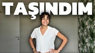 TAŞINDIM! | Yaşam Günlükleri