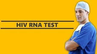 HIV RNA Test