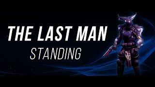 The Last Man Standing | Destiny 2 pvp highlights