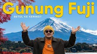 MOUNT FUJI KERING?? feat FIKRI ZAMRI